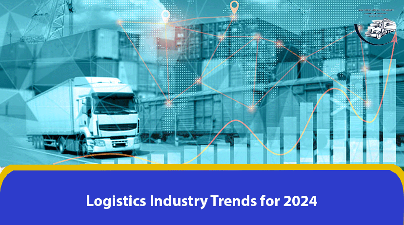 Logistics Industry Trends for 2024 ✔